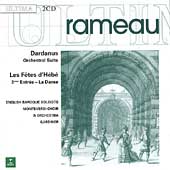 Rameau: Dardanus Orchestral Suite, etc / Gardiner, et al Rameau: Dardanus Orchestral Suite, etc / Gardiner, et al