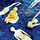 I Never Learned to Swim: Jill Sobule 1990-2000