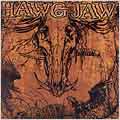 Hawg Jaw/Don't Trust Nobody