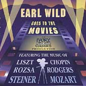 Earl Wild Goes to the Movies - Liszt, Rozsa, Steiner, et al