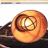 Hey Mercedes Hey Mercedes