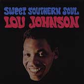 Lou Johnson/スウィート・サザン・ソウル＜完全生産限定盤＞