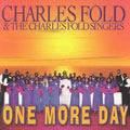 Charles Fold/Fold Singers/One More Day