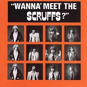 Wanna Meet The Scruffs