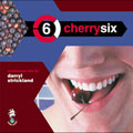 Cherry Six
