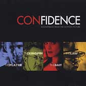 Confidence: Music From The Motion Picture