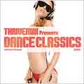 Thrivemix Presents : Dance Classics