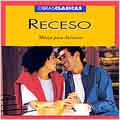 Receso - Musica Para Animarse