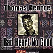 Bad Heart No Good Bad Heart No Good