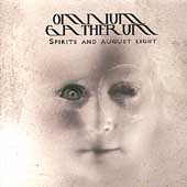 Spirits And August Light Spirits And August Light