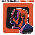 The Fantastic Jimmy Smith (Expanded Edition)