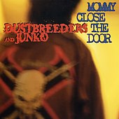 TOWER RECORDS ONLINE���㤨���Junko/The Dustbreeders/Mommy Closes The Door[URECO22]�פβ����Ǥ������ʤ�3,190�ߤˤʤ�ޤ���