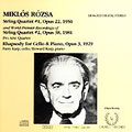 Rozsa: String Quartets, Rhapsody for Cello / Pro Arte Qt