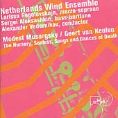 Mussorgsky-Van Keulen: The Nursery, etc / Netherlands Winds Mussorgsky-Van Keulen: The Nursery, etc / Netherlands Winds