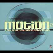 Motion 2: A Six Degrees Dance Collection