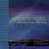 Northern Nights: Music From The Top Of The World