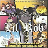 The Best Of Lil Rob