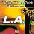 Sound Of The Underground L.A.
