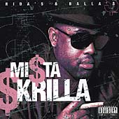 Mista Skrilla/Rida's & Balla's[530]