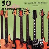 Go South of the Border Volume 2