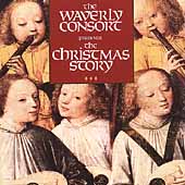 The Christmas Story / Jaffee, Waverly Consort The Christmas Story / Jaffee, Waverly Consort
