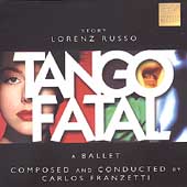 Franzetti: Tango Fatal / Alison Brewster Franzetti, et al