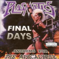 Plasmatics/Final Days Anthems For The Apocalypse[20108]