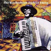 The Buckwheat Zydeco Story: A 20 Year Party