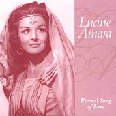 Lucine Amara - Eternal Song of Love - Arias and Songs