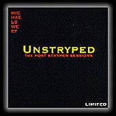 Unstryped: Post Stryper Sessions