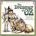 Dreamer of Oz, The