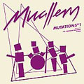 Mutations 1 [12inch Vinyl Disc] [12inch Vinyl Disc]