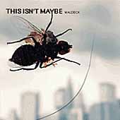 This Isn't Maybe [EP]