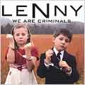 We Are Criminals We Are Criminals