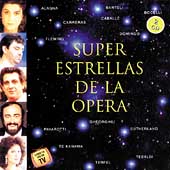 Super estrellas de la opera - Alagna, Bartoli, et al