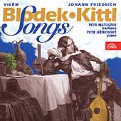 Blodek, Kittl: Songs / Petr Matuszek, Petr Jirikovsky Blodek, Kittl: Songs / Petr Matuszek, Petr Jirikovsky