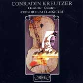 Kreutzer: Quartette, Quintett / Consortium Classicum