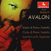 Avalon: Sonatas, Sextet / Robert Avalon, et al