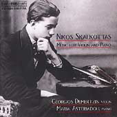 Skalkottas: Music for Violin and Piano / Demertzis, et al Skalkottas: Music for Violin and Piano / Demertzis, et al