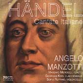 Handel - Cantate Italiane Manzotti, Mercelli, Kiss, Ruffino Handel - Cantate Italiane Manzotti, Mercelli, Kiss, Ruffino