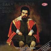 Salve Reyna - Musica Espagnola / Josep Cabre(cond), Capilla Penaflorida, etc