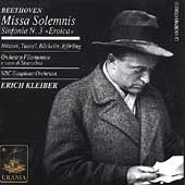 Beethoven: Missa Solemnis, Symphony no 3 / Kleiber, et al Beethoven: Missa Solemnis, Symphony no 3 / Kleiber, et al