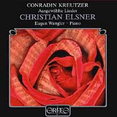 Kreutzer: Ausgewaehlte Lieder / Elsner, Wangler