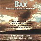 Bax: Sonata for Flute and Harp;  Maw, et al / E. & C. Beynon