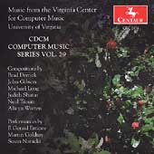 CDCM Computer Music Series Vol 29 - Derrick, Gibson, et al