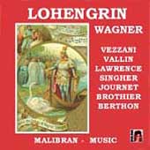 Wagner: Lohengrin Excerpts / Vezzani, Vallin, et al Wagner: Lohengrin Excerpts / Vezzani, Vallin, et al