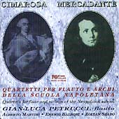 Cimarosa, Mercadanti: Quartetti per Flauto / Petrucci, et al