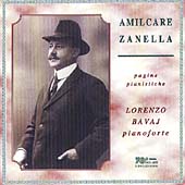 Zanella: Pagine Pianistiche / Lorenzo Bavaj