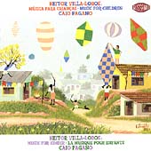 Villa-Lobos - Music for Children / Caio Pagano