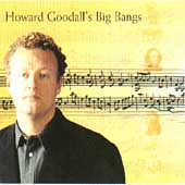 Howard Goodall's Big Bangs